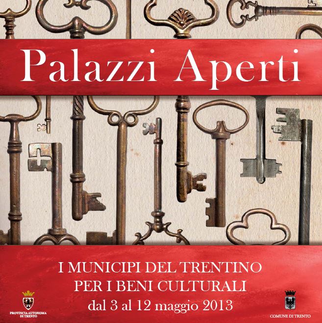 Trentino e palazzi Aperti dal 3 al 12 maggio prossimi