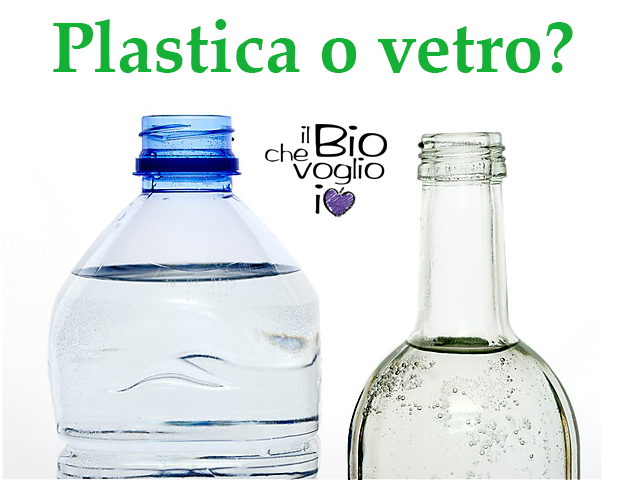 Bottiglie di plastica o di vetro