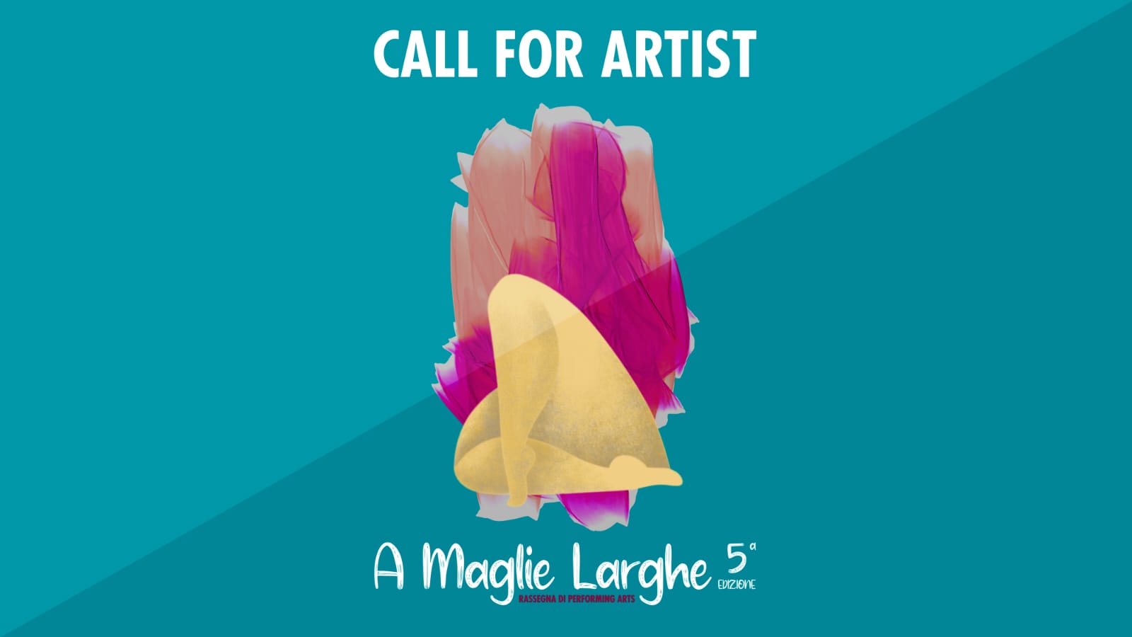 5 edizione della rassegna di performing art  A Maglie Larghe