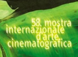 Festival del cinema di Venezia : E' ormai archiviata la 58° edizione  della 