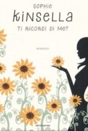 Ti ricordi di me? – Sophie Kinsella