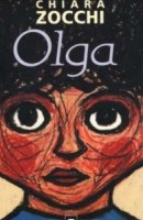 “Olga” di Chiara Zocchi