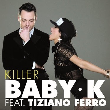 Killer, una canzone di Baby K in collaborazione con Tiziano Ferro