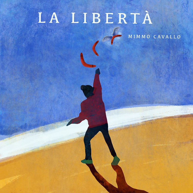 Mimmo Cavallo presenta il singolo LA LIBERTA