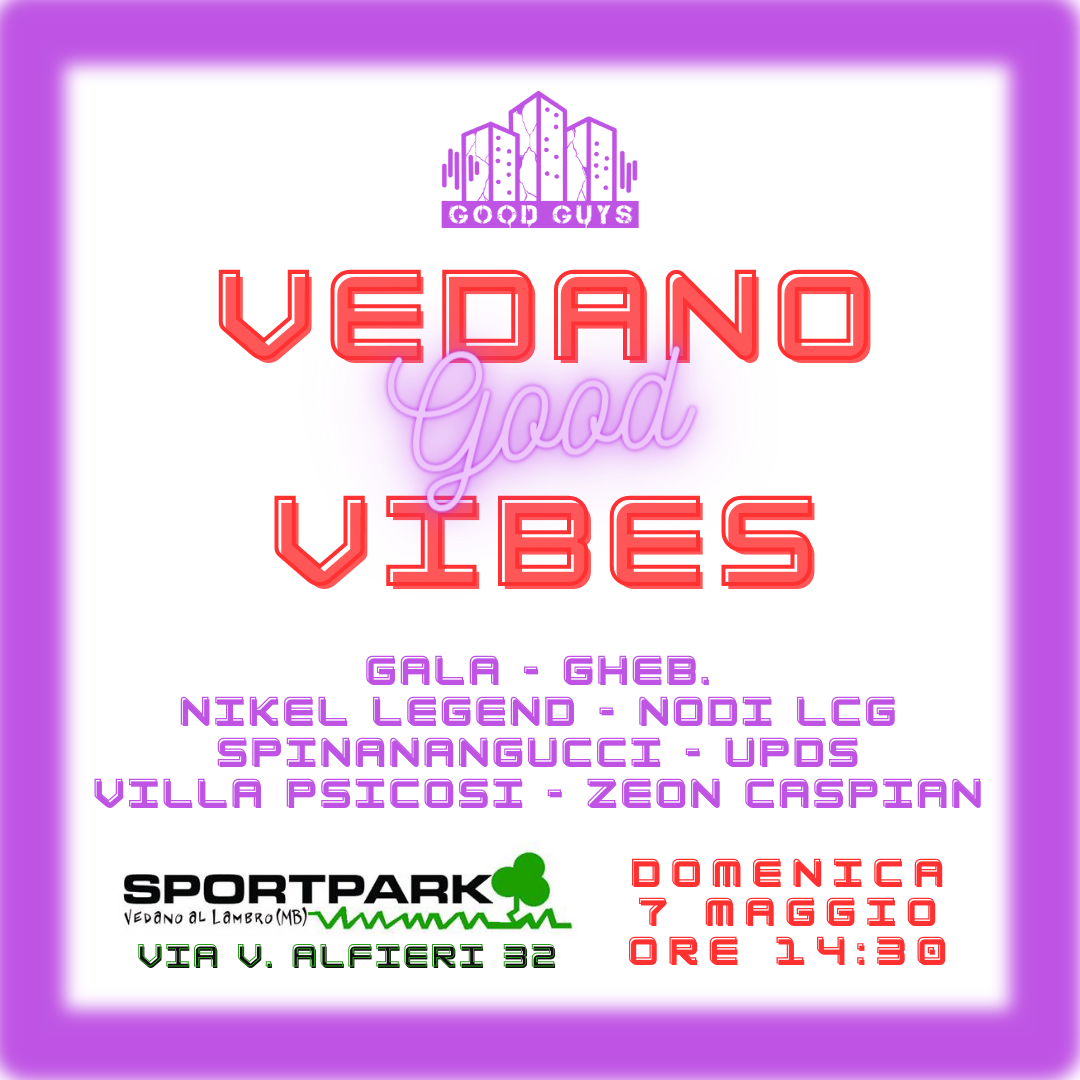 VEDANO GOOD VIBES IN CONCERTO