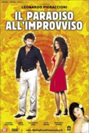 Il paradiso all'improvviso. Il film campione d'incassi di Leonardo Pieraccioni