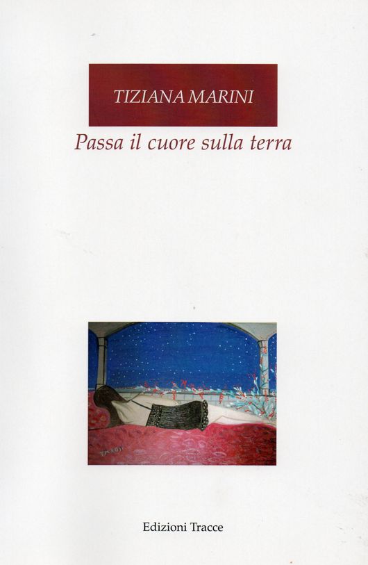 La poesia di Tiziana Marini tra Guido Gozzano e Jacques Prévert