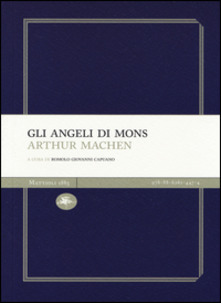 GLI ANGELI DI MONS