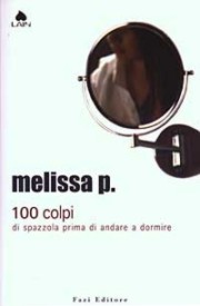 Cento colpi di spazzola prima di andare a dormire  di Melissa P