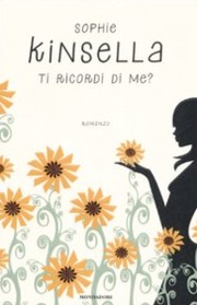 Ti ricordi di me? – Sophie Kinsella