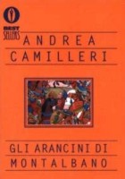 Gli arancini di Montalbano di Andrea Camielleri