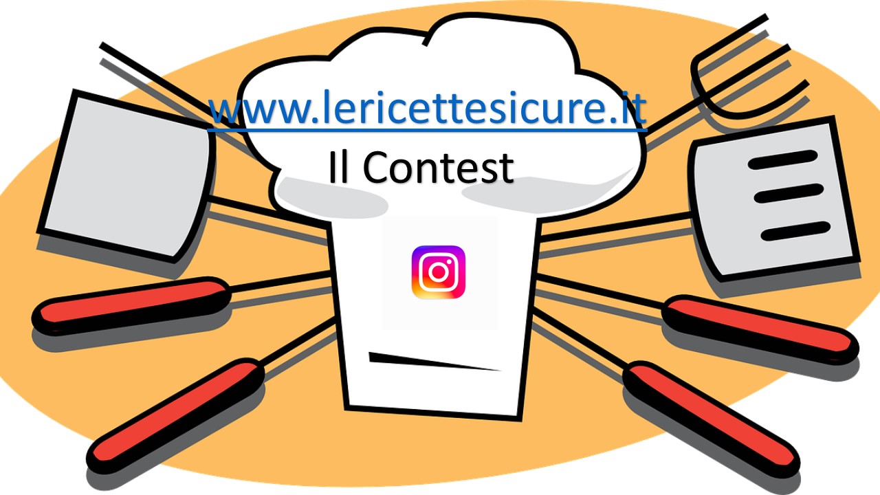 Il primo Instagram Contest de LeRicetteSicure.it